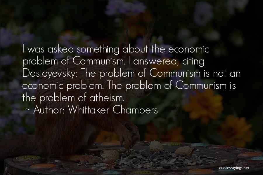 Whittaker Chambers Quotes 2061395