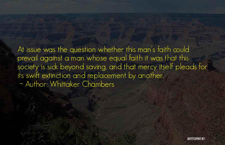 Whittaker Chambers Quotes 493882