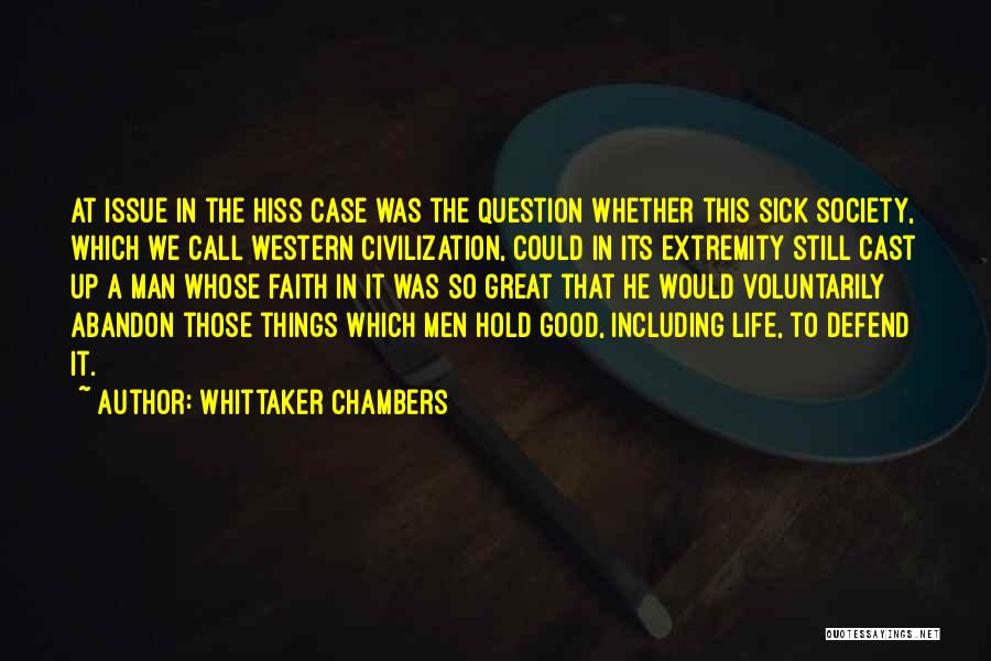 Whittaker Chambers Quotes 810900