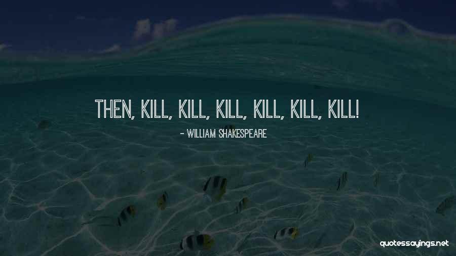 Whittakers Quotes By William Shakespeare Whittakers Quotes By William Shakespeare