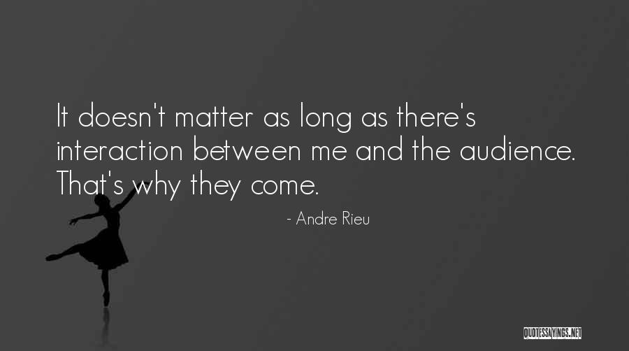 Whittamores Farm Quotes By Andre Rieu Whittamores Farm Quotes By Andre Rieu