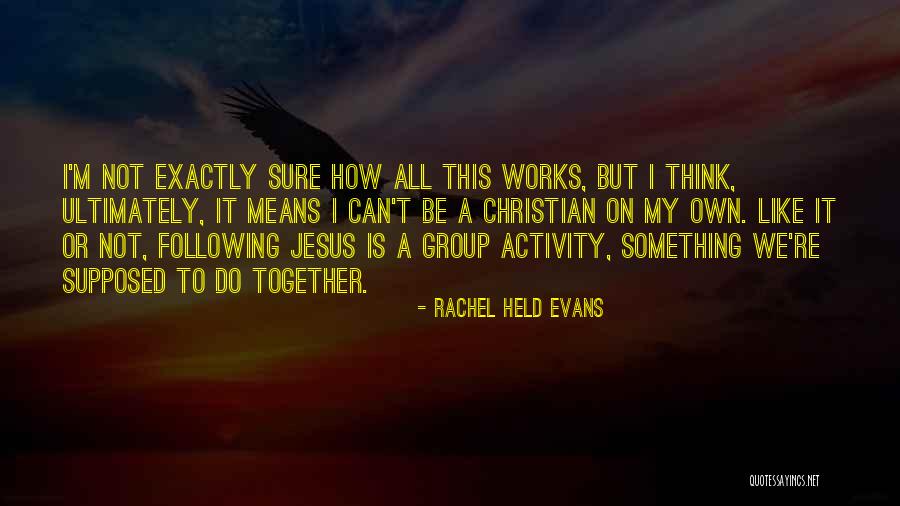 Whittamores Farm Quotes By Rachel Held Evans Whittamores Farm Quotes By Rachel Held Evans