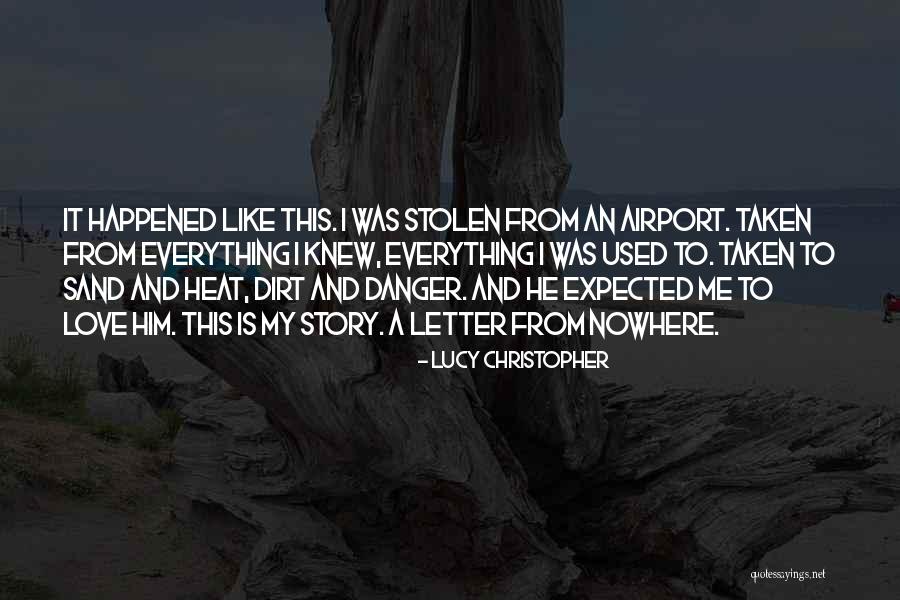 Whitters Farm Quotes By Lucy Christopher Whitters Farm Quotes By Lucy Christopher