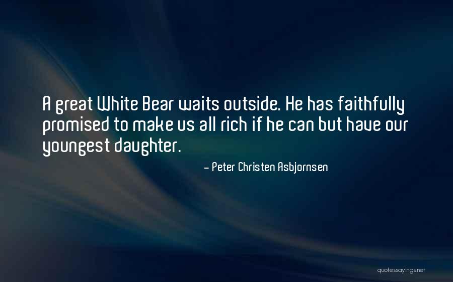 Whittocks Quotes By Peter Christen Asbjornsen Whittocks Quotes By Peter Christen Asbjornsen