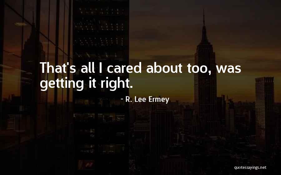 Whittocks Quotes By R. Lee Ermey
