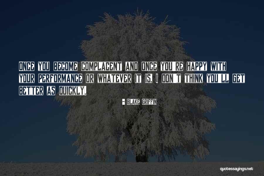 Whittum And Leahy Quotes By Blake Griffin Whittum And Leahy Quotes By Blake Griffin