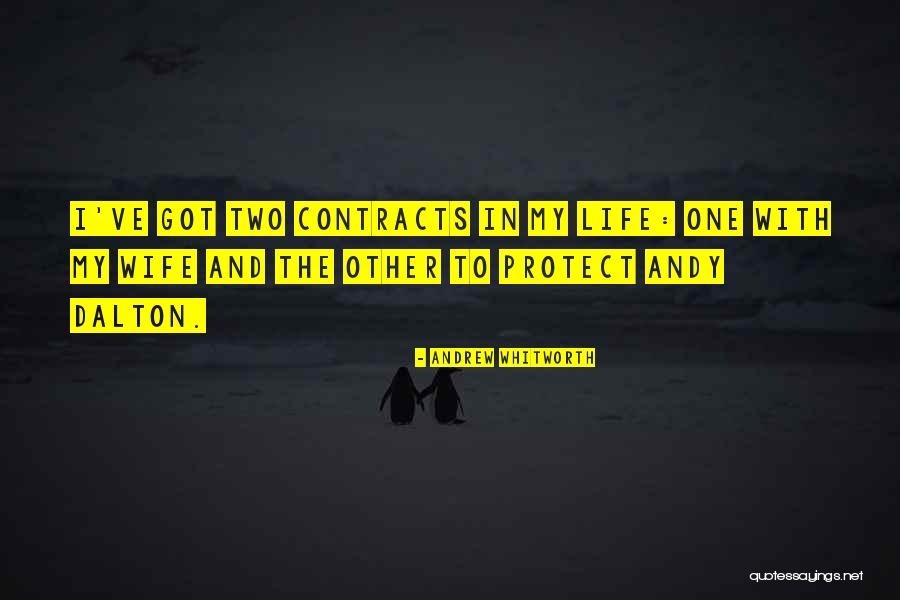 Whitworth Quotes By Andrew Whitworth Whitworth Quotes By Andrew Whitworth