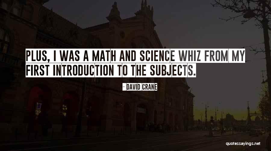 Whiz Quotes By David Crane Whiz Quotes By David Crane