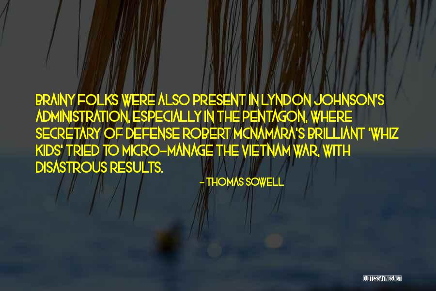Whiz Quotes By Thomas Sowell Whiz Quotes By Thomas Sowell