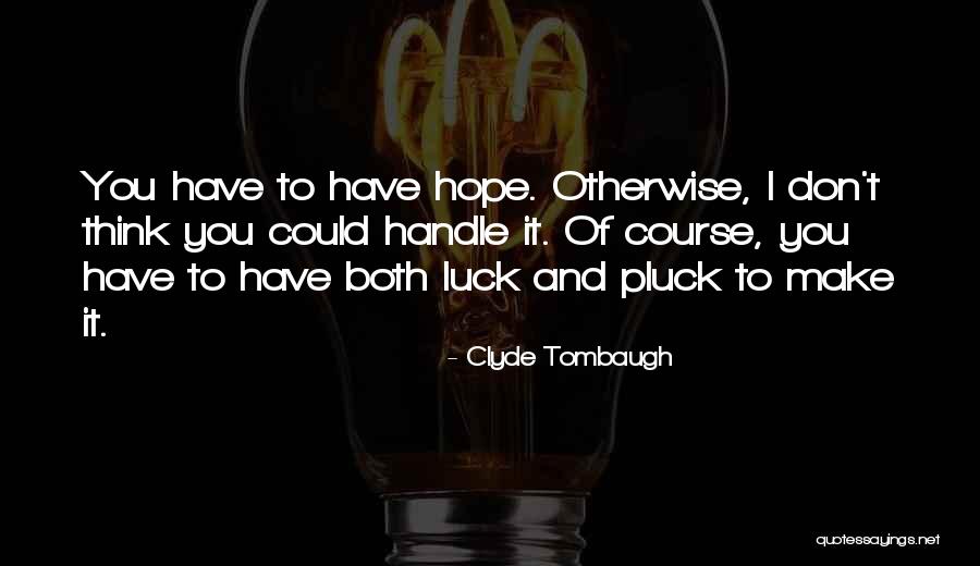 Whizzpopping Bfg Quotes By Clyde Tombaugh Whizzpopping Bfg Quotes By Clyde Tombaugh