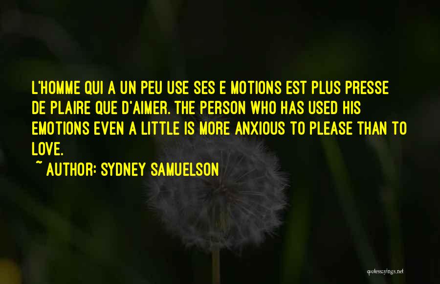 Who A Person Is Quotes By Sydney Samuelson