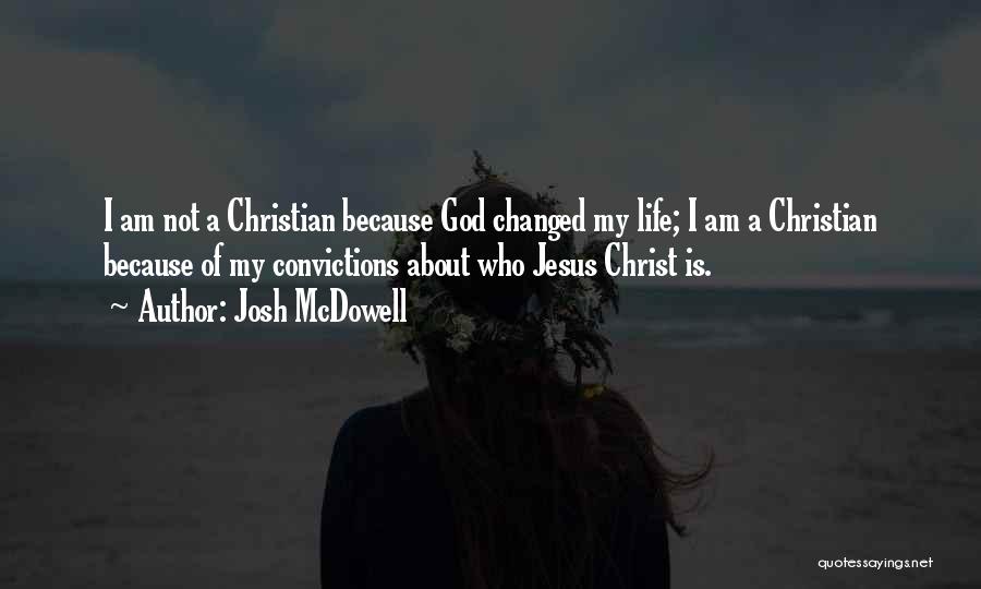 Who Am I Christian Quotes By Josh McDowell