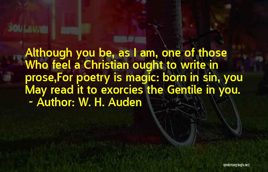 Who Am I Christian Quotes By W. H. Auden