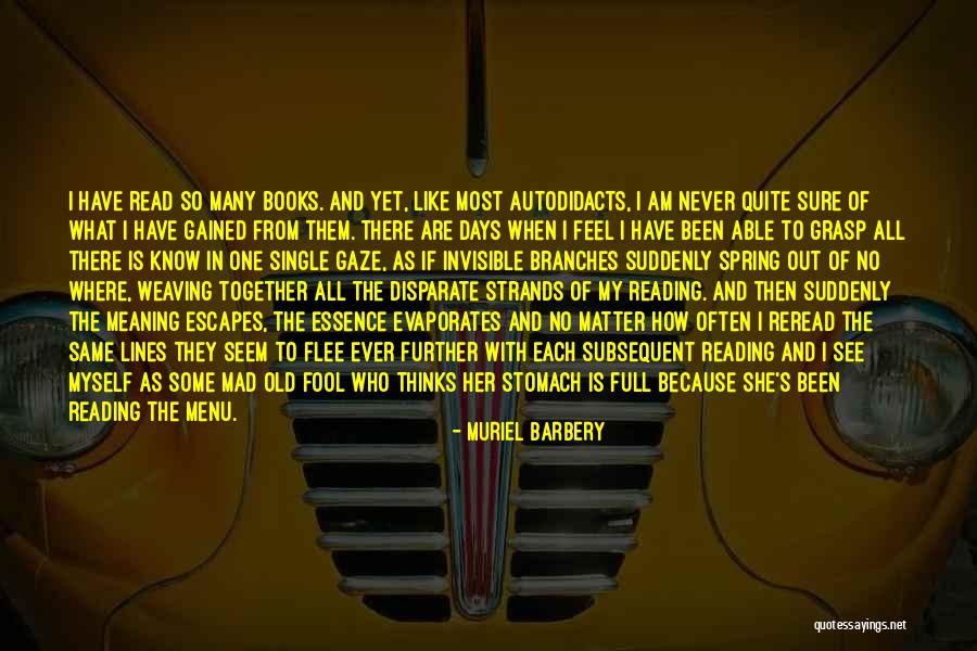 Who Am I From Books Quotes By Muriel Barbery Who Am I From Books Quotes By Muriel Barbery
