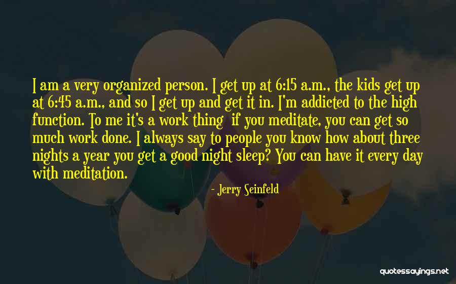 Who Am I Meditation Quotes By Jerry Seinfeld Who Am I Meditation Quotes By Jerry Seinfeld