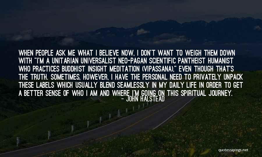Who Am I Meditation Quotes By John Halstead Who Am I Meditation Quotes By John Halstead