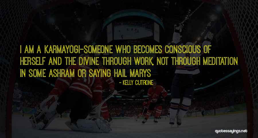 Who Am I Meditation Quotes By Kelly Cutrone Who Am I Meditation Quotes By Kelly Cutrone