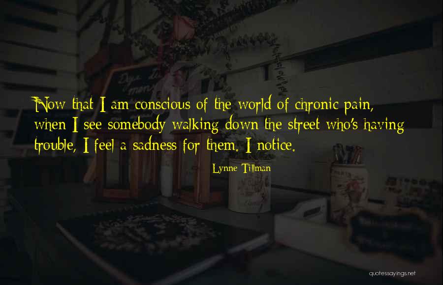 Who Am I Quotes By Lynne Tillman