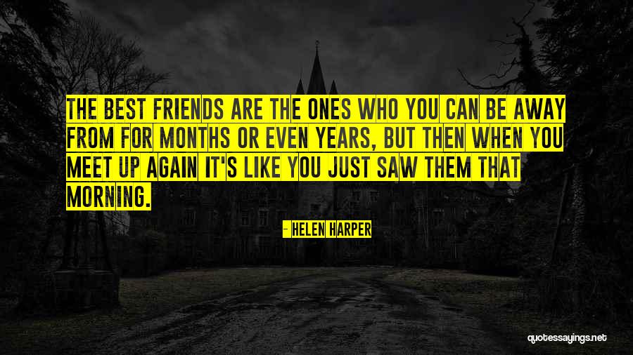 Who Are Best Friends Quotes By Helen Harper