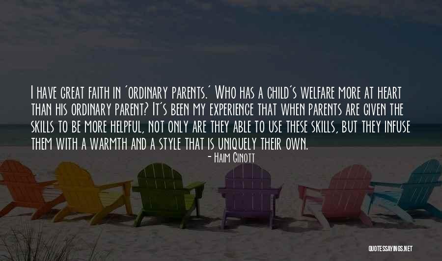 Who Are Parents Quotes By Haim Ginott Who Are Parents Quotes By Haim Ginott