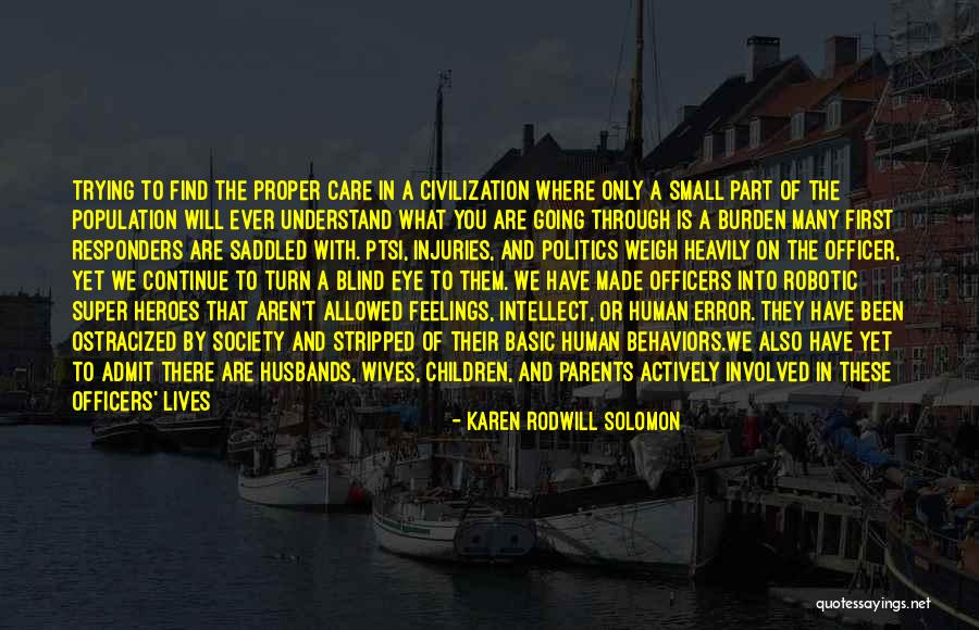 Who Are Parents Quotes By Karen Rodwill Solomon