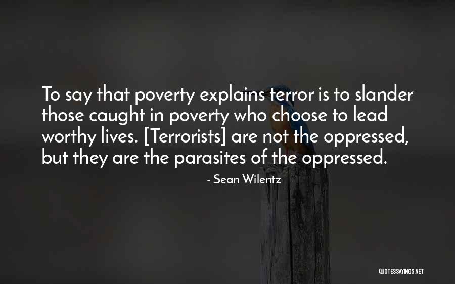 Who Are The Oppressed Quotes By Sean Wilentz Who Are The Oppressed Quotes By Sean Wilentz