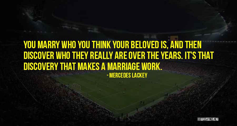 Who Are You Discovery Quotes By Mercedes Lackey Who Are You Discovery Quotes By Mercedes Lackey
