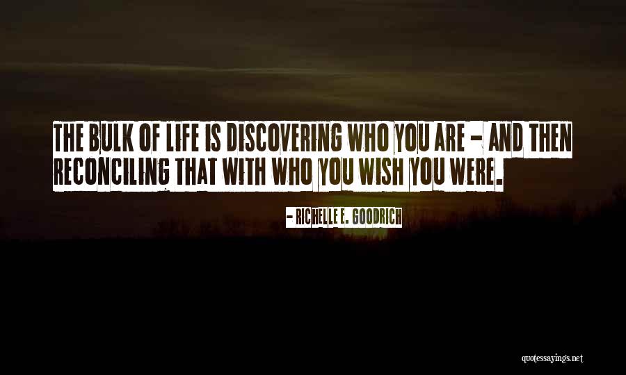 Who Are You Discovery Quotes By Richelle E. Goodrich Who Are You Discovery Quotes By Richelle E. Goodrich