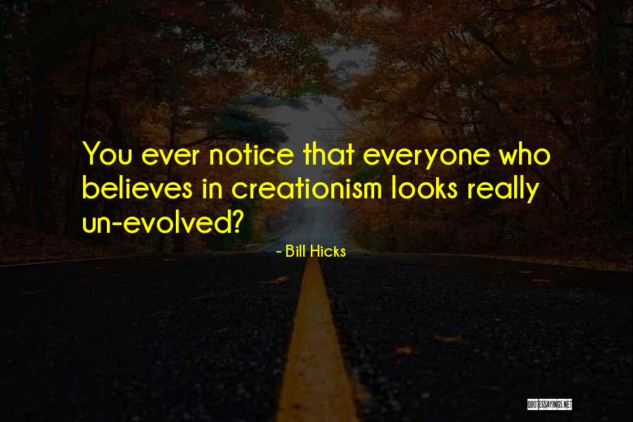Who Believe In Quotes By Bill Hicks Who Believe In Quotes By Bill Hicks