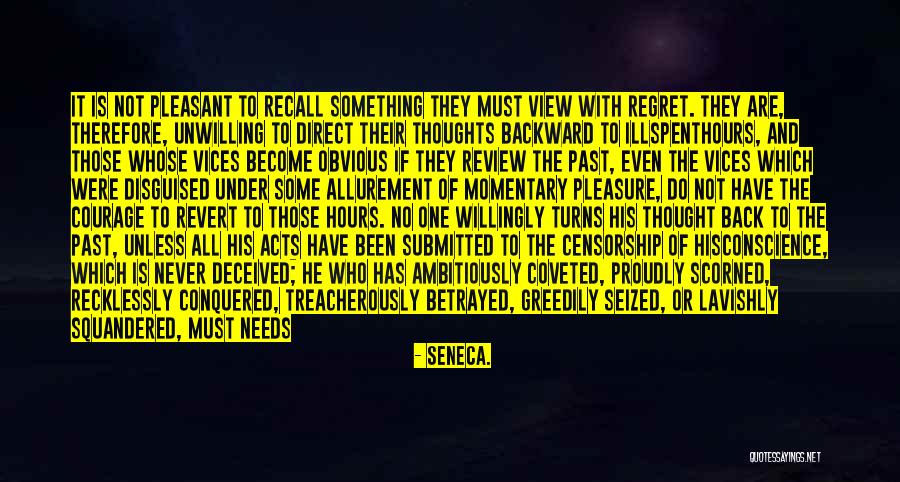 Who Betrayed Who Quotes By Seneca.