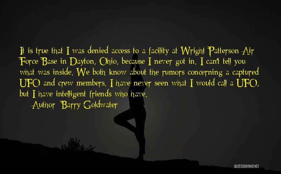 Who Can I Call Quotes By Barry Goldwater