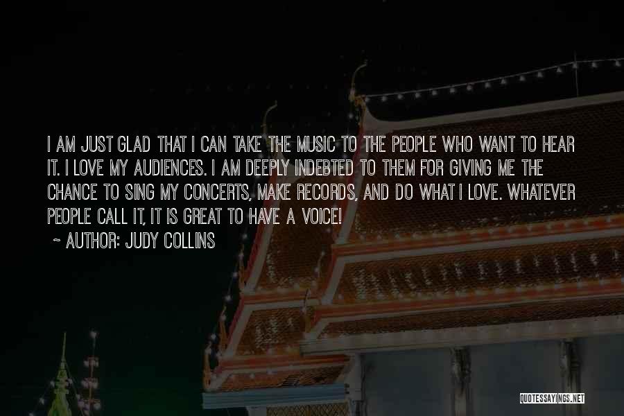 Who Can I Call Quotes By Judy Collins