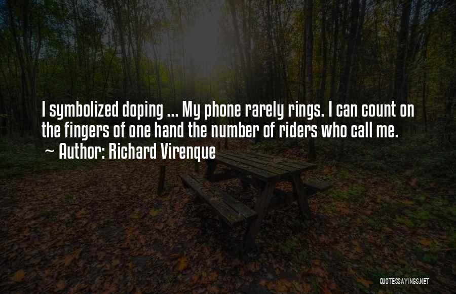 Who Can I Call Quotes By Richard Virenque