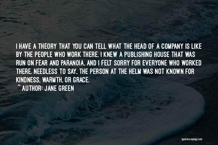 Who Can I Run To Quotes By Jane Green