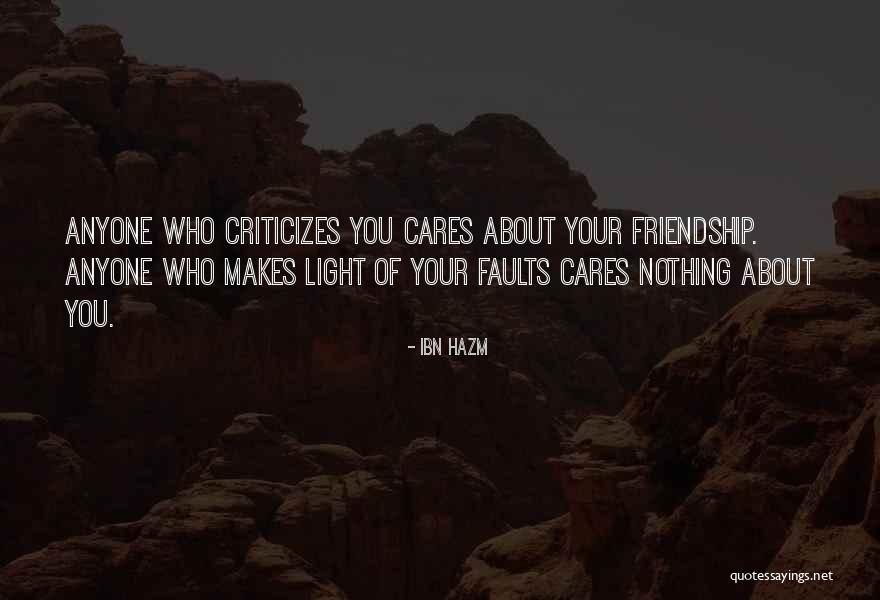Who Cares About You Quotes By Ibn Hazm Who Cares About You Quotes By Ibn Hazm