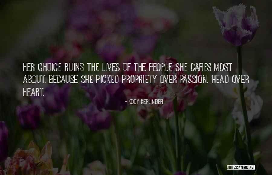 Who Cares What People Think Quotes By Kody Keplinger Who Cares What People Think Quotes By Kody Keplinger