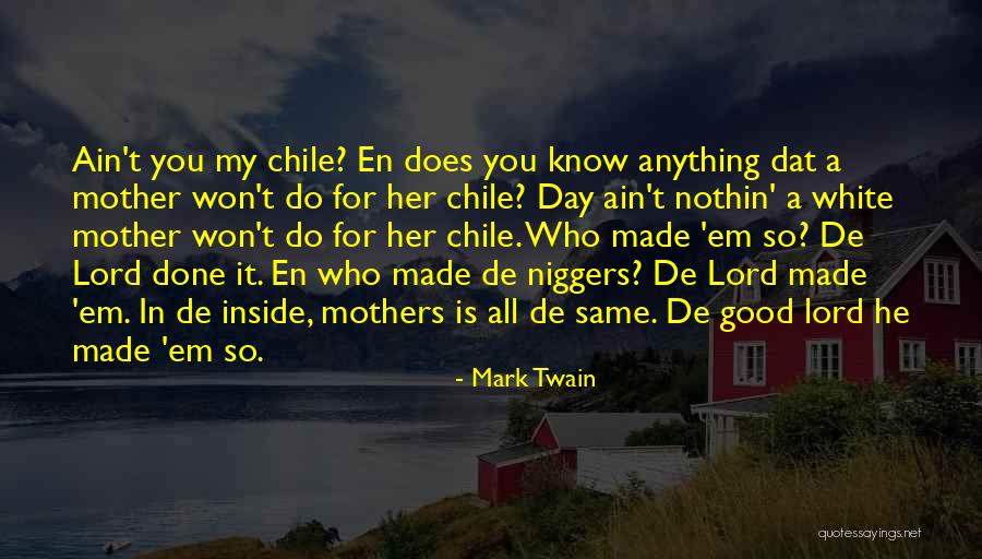 Who Dat Quotes By Mark Twain