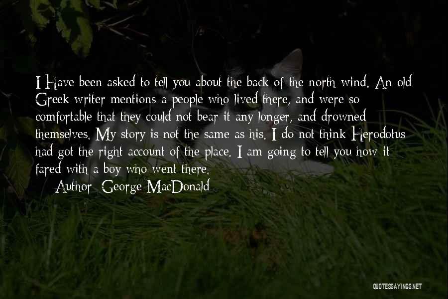 Who Do You Think I Am Quotes By George MacDonald