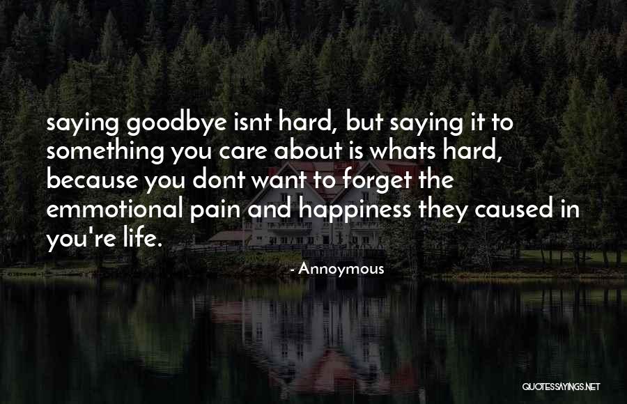 Who Dont Care About You Quotes By Annoymous Who Dont Care About You Quotes By Annoymous