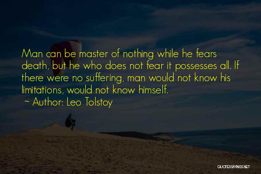 Who Fears Death Quotes By Leo Tolstoy