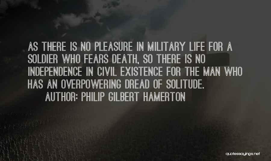 Who Fears Death Quotes By Philip Gilbert Hamerton