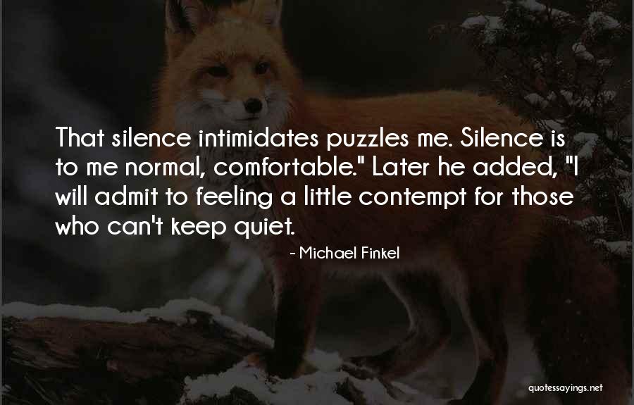 Who Fears Demeter Quotes By Michael Finkel Who Fears Demeter Quotes By Michael Finkel