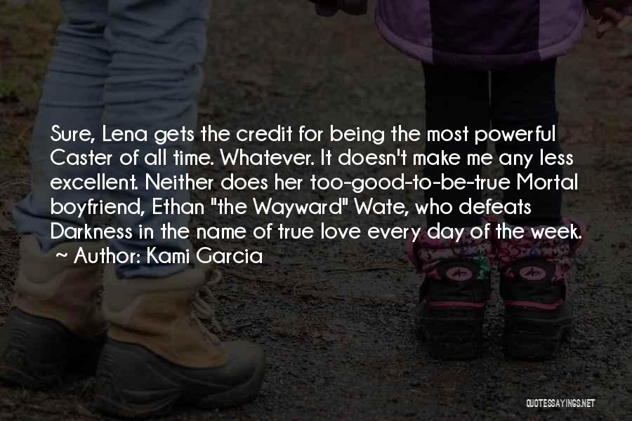 Who Gets The Credit Quotes By Kami Garcia