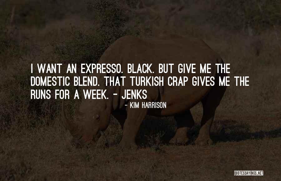 Who Gives A Crap Quotes By Kim Harrison Who Gives A Crap Quotes By Kim Harrison