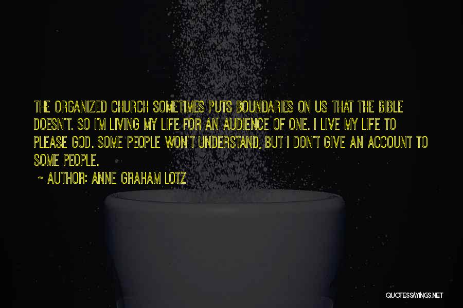 Who God Puts In Your Life Quotes By Anne Graham Lotz Who God Puts In Your Life Quotes By Anne Graham Lotz