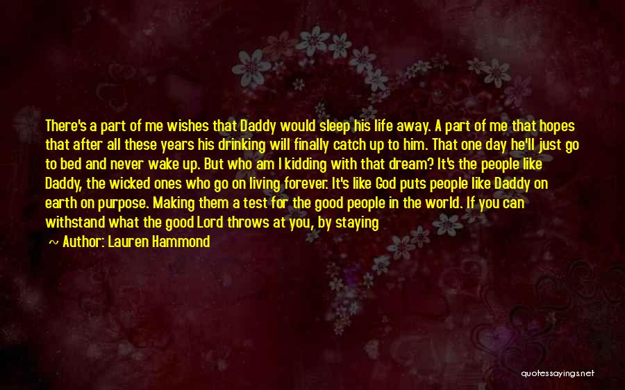Who God Puts In Your Life Quotes By Lauren Hammond
