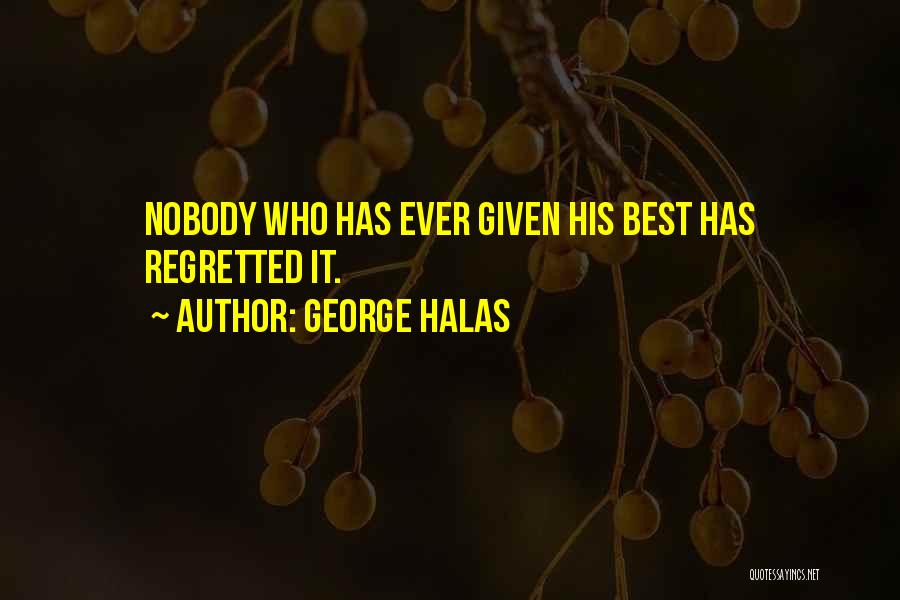 Who Has Best Quotes By George Halas