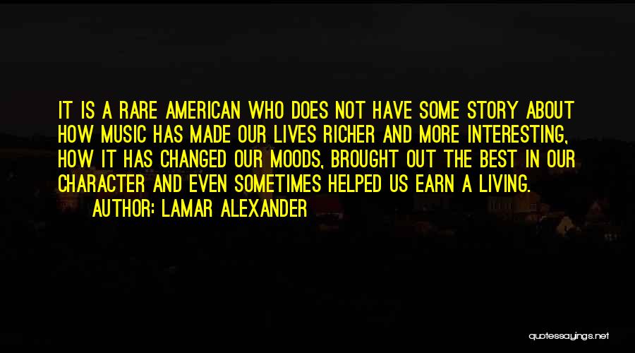 Who Has Best Quotes By Lamar Alexander