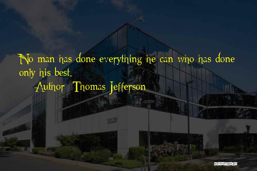 Who Has Best Quotes By Thomas Jefferson