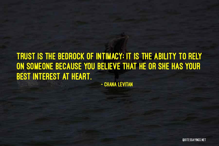 Who Has My Best Interest At Heart Quotes By Chana Levitan Who Has My Best Interest At Heart Quotes By Chana Levitan